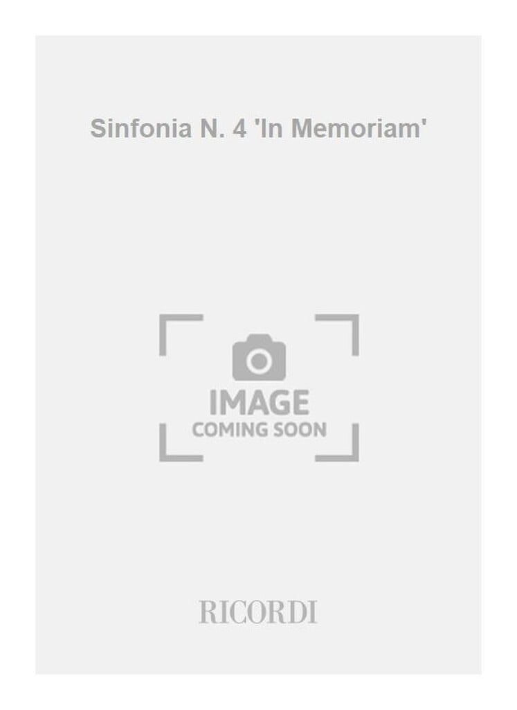 Sinfonia N. 4 'In Memoriam'